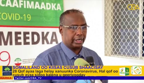 Somaliland Oo Kiisas Badan Oo Coronavirus ah Shaacisay