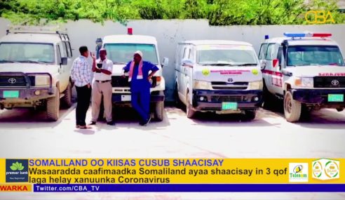 Somaliland oo shaacisay kiisas yar oo laga helay COVID19