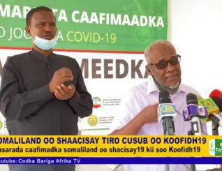 Wasaradda caafimadka somaliland oo shaacisay 19kiis oo Koofidh19