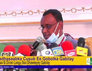 Badhasaabka Cusub Eee Gobolka Gabilay Ayaa Si Diidaran Loogu Soo dhaweeyey Gobolka Gabilay