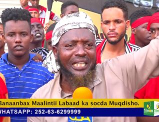 Banaanbax Maalintii Labaad ka socda Muqdisho.