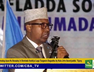 Galmudug Ayaa Ku Baaqday In Dowlada Itoobiya Laga Taageero Dagaalka Ay Kula Jirto Qoomiyadda Tigray