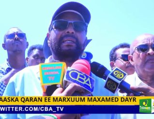 Aas Qaran oo magaalada Burco loogu sameeyay marxuum Maxamed Dayr Cilmi