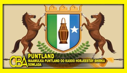 Maamulka Puntland oo kasoo Horjeestay in Shirka Dowladu Shaacisay lagu qabto Garoowe.