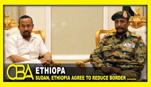 Sudan, Ethiopia agree to reduce border tensions