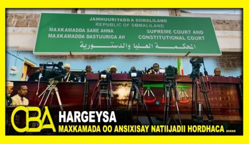 Maxkamadda sare ee Somaliland oo ansixisay natiijadii hordhaca ee golaha wakiiladda