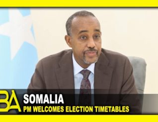 Somalia PM welcomes election timetables
