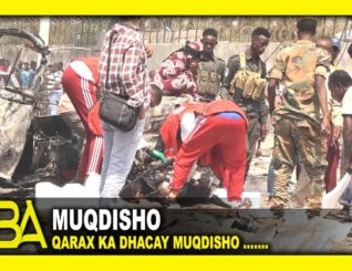 Wararkii Ugu Dambeeyay Qaraxa Muqdisho
