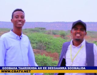 Maxaad kala socotaa goobaha taariikhiga ah deegaanka Soomaalida?