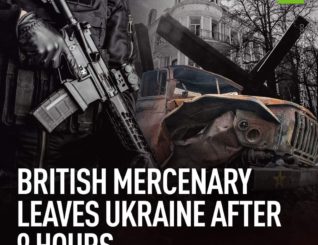 British mercenary leaves Ukraine after 9 Hours.