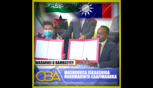 Somaliland iyo Taiwan ayaa kala saxeexday heshiiska Mashruuca Iskaashiga horumarinta Cisbitaalaada.