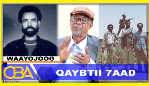 Waayojoog: Halgamaa Cabdiraxmaan Daahir Caynaanshe Maqosle – Qaybtii 7aad