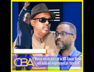 “Waxaa nasiib dara ah in MD Xasan wali xilka ku eeganaayo Cali Yare”Xildh Cabdi Barre Jibriil