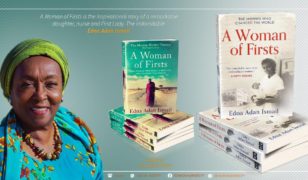 But Why You, Edna? Review of Edna Adan Ismail’s A Woman of Firsts