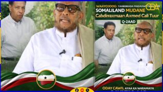 Waayojoog “Taariikhda Madaxweynihii Hore Somaliland Mudane Cabdiraxmaan Axmed Cali Tuur