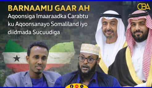 Aqoonsiga imaaaradka Carabtu ku Aqoonsanayo Somaliland iyo diidmada Sucuudiga .Abwaan Waddo