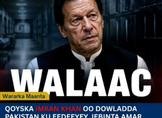 Qoyska Imran Khan iyo PTI oo Dowladda Pakistan ku Eedeeyey Jebinta Amarka Maxkamadda Sare