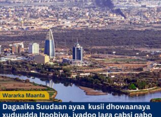 Dagaallo Culus oo ka Qarxay Gobolka Blue Nile, Iyadoo Xiisaddu Ku Dhawaanayso Xuduudaha Itoobiya