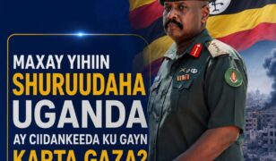 Taliyaha Uganda oo Shaaciyay Laba Shuruud oo Maraykanka looga Baahan Yahay Kahor inta Ciidamadooda Gaza Loo Dirin