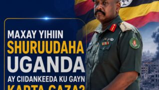 Taliyaha Uganda oo Shaaciyay Laba Shuruud oo Maraykanka looga Baahan Yahay Kahor inta Ciidamadooda Gaza Loo Dirin