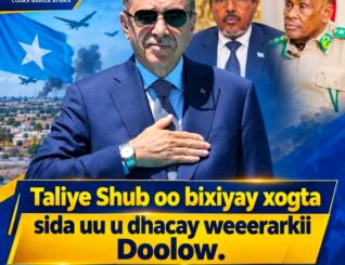 Taliye Shub oo Faahfaahin Ka Bixiyay Weerarkii Gurigiisa ee Doolow, Eedeyn Cusubna Jeediyay