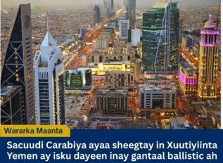 Sacuudiga oo sheegay inuu fashiliyey gantaal Xuutiyiintu ku soo rideen Riyaad
